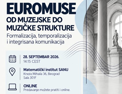 EUROMUSE at the Mathematical Institute of the Serbian Academy of Sciences and Arts